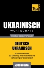 Ukrainischer Wortschatz für das Selbststudium - 5000 Wörter By Andrey Taranov Cover Image