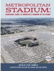 Metropolitan Stadium: Memorable Games at Minnesota's Diamond on the Prairie Cover Image