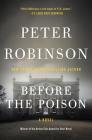 Before the Poison: A Novel By Peter Robinson Cover Image