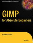 Gimp for Absolute Beginners By Jan Smith, Roman Joost Cover Image