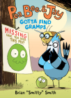 Pea, Bee, & Jay #5: Gotta Find Gramps Cover Image