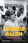 George Allen: A Football Life By Michael Richman, Dick Vermeil (Foreword by) Cover Image