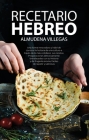 Recetario Hebreo By Almudena Villegas Becerril Cover Image