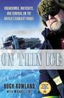 On Thin Ice: Breakdowns, Whiteouts, and Survival on the World's Deadliest Roads Cover Image