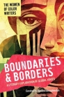 Boundaries & Borders: A Literary Exploration of Global Voices By Oyabisi Ideraabdullah (Compiled by) Cover Image