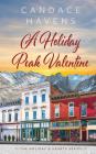 A Holiday Peak Valentine Cover Image