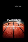 Lisa Bluder: A Coach's Journey- Navigating the courts Cover Image