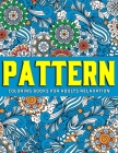 Pattern Coloring Books for Adults Relaxation: New Collection By Jordhan Coloring Cover Image