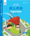 OEC Level 1 Student's Book 1: Superdad By Hiuling Ng Cover Image