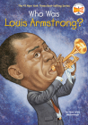 Who Was Louis Armstrong? (Who Was?) Cover Image