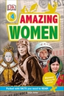DK Readers L4: Amazing Women: Discover Inspiring Life Stories! (DK Readers Level 4) Cover Image