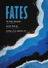 Fates: The Medea Notebooks; Starfish Wash-Up; And Overflow of an Unknown Self By Ann Pedone, Katherine Soniat, D. M. Spitzer Cover Image