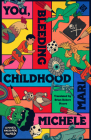 You, Bleeding Childhood By Michele Mari, Brian Robert Moore (Translator) Cover Image