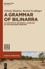 A Grammar of Bilinarra: An Australian Aboriginal Language of the Northern Territory (Pacific Linguistics [Pl] #640) Cover Image