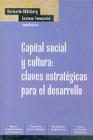 Capital Social y Cultura: Claves Estrategicas Para el Desarrollo (Mundo Contemporaneo) Cover Image