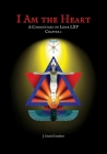 I Am the Heart: A Commentary on Liber LXV Chapter I Cover Image