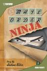 Mail Order Ninja Vol. 1: Mail Order Ninja (Tokyopop) By Joshua Elder Cover Image