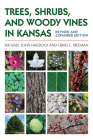 Trees, Shrubs, and Woody Vines in Kansas Cover Image