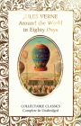 Around the World in Eighty Days (Flame Tree Collectable Classics) Cover Image