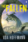 The Fallen By Ada Hoffmann Cover Image
