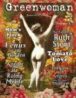 Greenwoman Volume 5: Ruth Stout By Dan Murphy, Bruce Holland Rogers, Michelle Ayn Potter (Photographer) Cover Image
