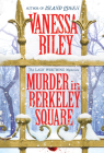 Murder in Berkeley Square (The Lady Worthing Mysteries #3) Cover Image