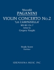 Violin Concerto No.2, MS 48: Study score By Nicolo Paganini, Gregory Vaught (Editor) Cover Image