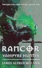 Rancor: Vampyre Hunter Cover Image