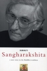 Sangharakshita: A New Voice in the Buddhist Tradition Cover Image