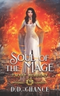Soul of the Mage By D. D. Chance Cover Image