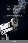 The Smoking Gun: COUGHING NAILS, a Real Read Herring the Isometrics of Tobacco and Power of Nonsense By Al Lucas Cover Image