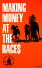 Making Money at the Races Cover Image