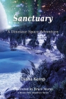 Sanctuary: A Dinosaur Space Adventure Cover Image