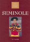Seminole (Native American Peoples) By D. L. Birchfield Cover Image