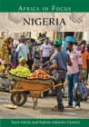 Nigeria (Nations in Focus) By Toyin Falola, Bukola A. Oyeniyi Cover Image