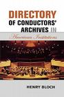 Directory of Conductors' Archives in American Institutions Cover Image