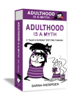 Sarah's Scribbles 2021 Deluxe Day-to-Day Calendar: Adulthood Is a Myth By Sarah Andersen Cover Image