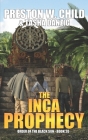 The Inca Prophecy By Tasha Danzig, Preston William Child Cover Image