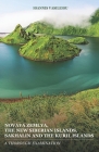 Novaya Zemlya, the New Siberian Islands, Sakhalin and the Kuril Islands: A Thorough Examination By Ioannis Vasileiou Cover Image