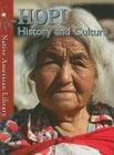 Hopi History and Culture (Native American Library) Cover Image