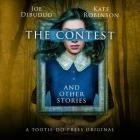 The Contest and Other Stories By Joe Dibuduo, Kate Robinson Cover Image
