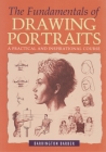The Fundamentals of Drawing Portraits By Barrington Barber Cover Image