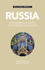 Russia - Culture Smart!: The Essential Guide to Customs & Culture By Culture Smart!, Grace Cuddihy, Anna King Cover Image
