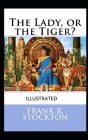 The Lady, or the Tiger? Illustrated Cover Image