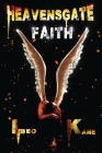 Heavensgate: Faith By Leo Kane Cover Image