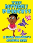 The Butterfly Princess - A Black Children's Coloring Book By Kyle Davis, Black Children's Coloring Books Cover Image