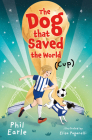 The Dog that Saved the World (Cup) Cover Image