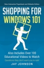 Shopping for Windows 101: Also Includes Over 100 Educational Videos to Watch Cover Image