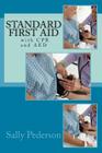 Standard First Aid - With CPR and AED Cover Image
