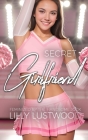 Secret Girlfriend: Feminized by the Handsome Jock By Lilly Lustwood Cover Image